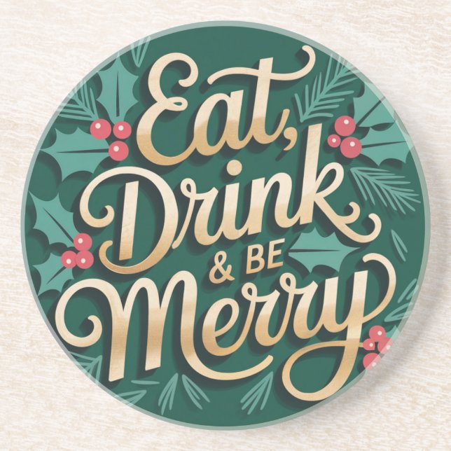 Posavasos Eat Drink & Be Merry Round Coaster (Frente)