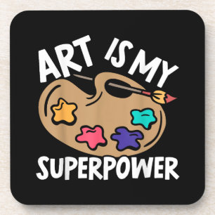 Posavasos El arte es mi superpotencia maestra artista pintor