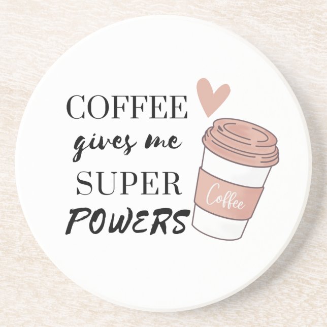 Posavasos El café me da superpoderes (Frente)