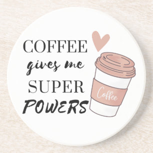 Posavasos El café me da superpoderes