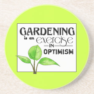 Posavasos El cultivar un huerto es un ejercicio en optimismo