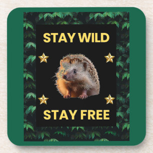 Posavasos El edgehog - Mantente salvaje libre