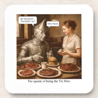 Posavasos El lado positivo de ser el Hombre Estaño