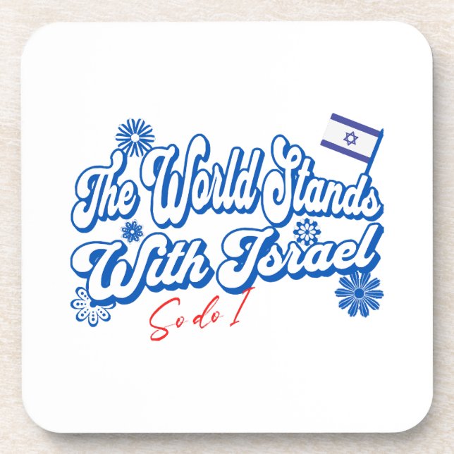 Posavasos El mundo está con Israel, al igual que yo, Israel (Frente)