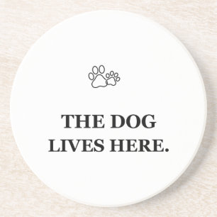 Posavasos El Perro Vive Aquí Eres el Invitado Funny Dog Coas