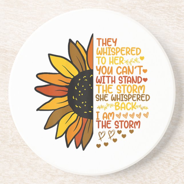 Posavasos Ella Susurró Que Yo Soy La Tormenta Funny Sunflowe (Frente)
