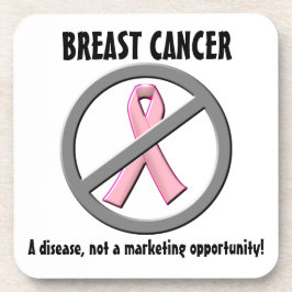 Posavasos Enfermedad de cáncer de mama, no una oportunidad d