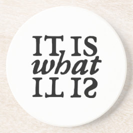 Posavasos "Es Lo Que Es" La Típografía La Montaña Arenisca