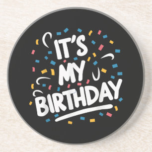 Posavasos Es mi cumpleaños para los niños Chicas niños hombr