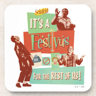 Posavasos Es un Festivus para el resto de nosotros