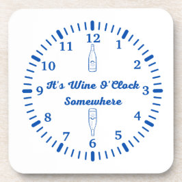 Posavasos Es Wine O'clock en algún lugar en un