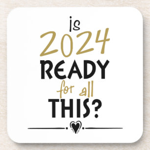 Posavasos ¿Está 2024 listo para todo esto?