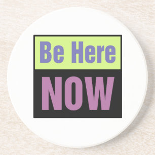 Posavasos Estar aquí ahora mismo