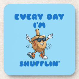Posavasos Every Day I'm Shufflin Coasters
