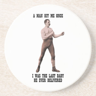 Posavasos Excesivamente un hombre de hombres auténtico