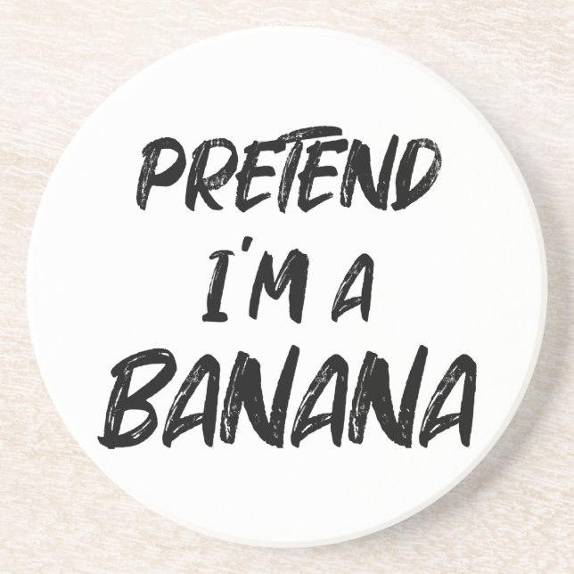 Posavasos Finge que soy un plátano (Frente)