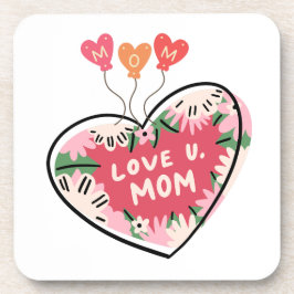 Posavasos floral Heart "Love U. Mom" coaster