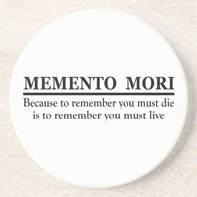 Posavasos Frase latina - Recuerda que morirás (Frente)