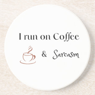 Posavasos Funciono con Café y Sarcasmo, Regalo Divertido par