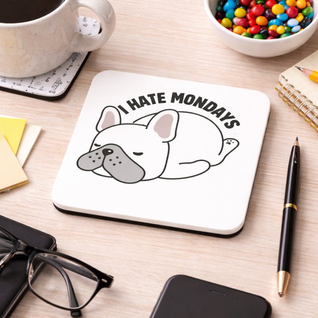 Posavasos Funny French Bulldog I Hate Mondays (Subido por el creador)