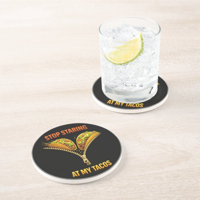 Posavasos Funny Taco Lover Stop Staring (Lado)