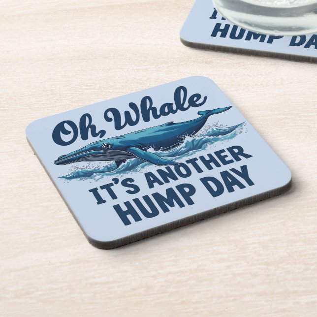 Posavasos Funny Whale Pun "Oh Whale" Hump Day Design (Lado Izquierdo)
