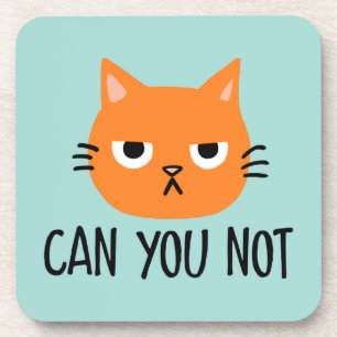 Posavasos Gato enojado NO PUEDE SER gracioso