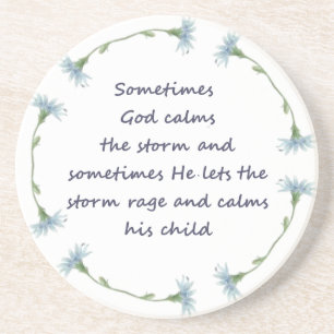Posavasos God Calms Storm Inspirational Quote