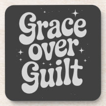 Grace Over Guilt Beberet Coaster