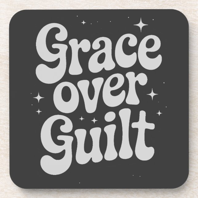 Posavasos Grace Over Guilt Beberet Coaster (Frente)