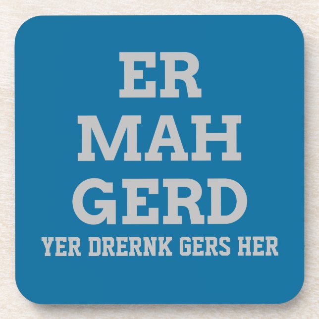 Posavasos Gray Ermahgerd Coasters (Frente)