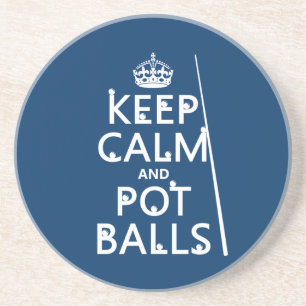 Posavasos Guarde la calma y las bolas del pote (billar/la