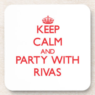 Posavasos Guarde la calma y vaya de fiesta con Rivas