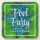 Posavasos Guay Pool Fiesta vibes hojas de palma<br><div class="desc">¡Divertido y fresco fiesta de la piscina invitan!</div>