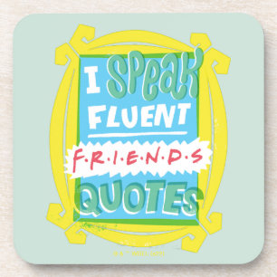 Posavasos Hablo con Fluidez Citas de FRIENDS™ - Peephole