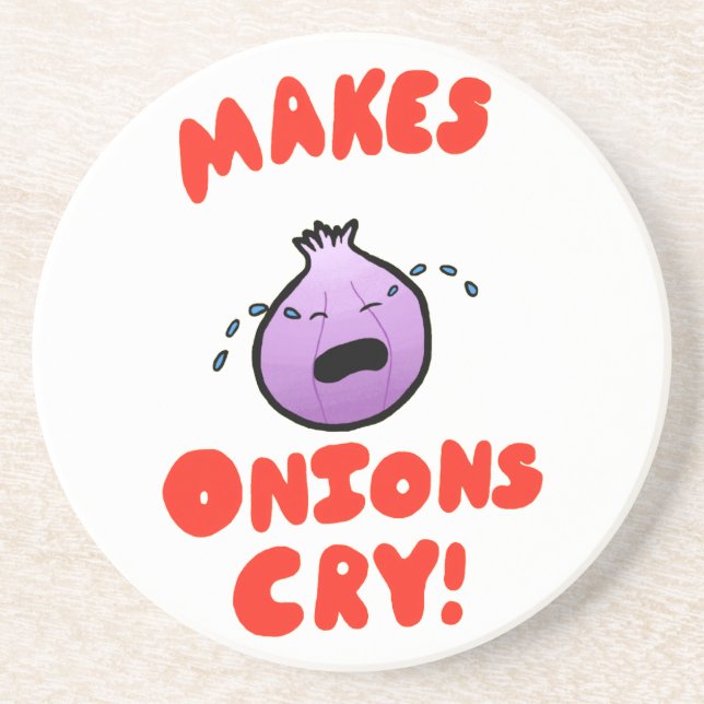 Posavasos ¡Hace Llorar A Las Cebollas! (Frente)