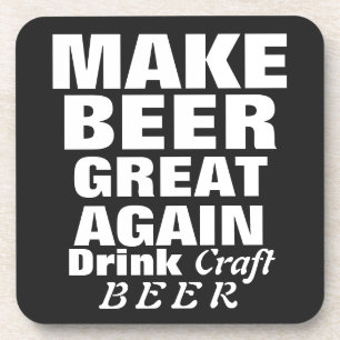 Posavasos Hacer que la cerveza vuelva a ser grande