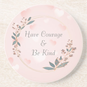 Posavasos Have Courage And Be Kind Cinderella Coaster