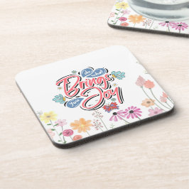 Posavasos Haz lo que te trae la cita de Joy Floral y Butterf