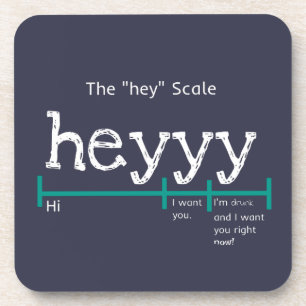 Posavasos Hey Scale Heyyy Funny