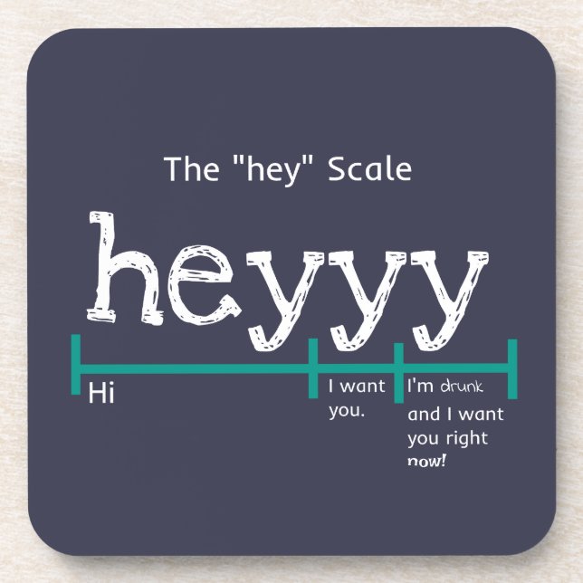 Posavasos Hey Scale Heyyy Funny (Frente)