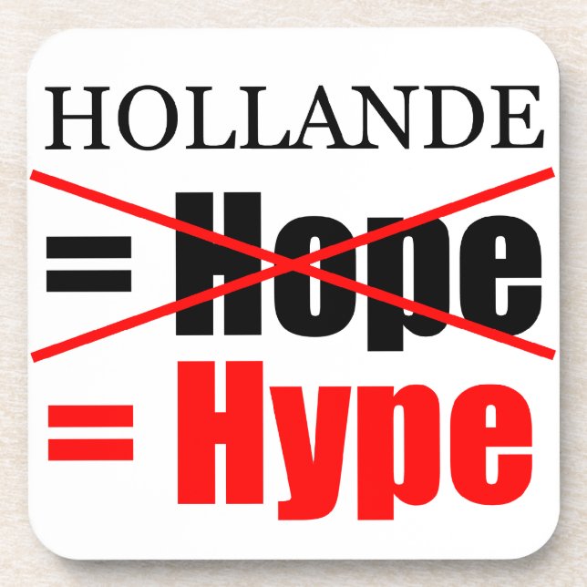 Posavasos Hollande No Esperanza = ¡¡¡¡¡¡¡¡¡¡¡¡¡¡¡¡¡¡¡¡¡¡¡¡¡¡ (Frente)