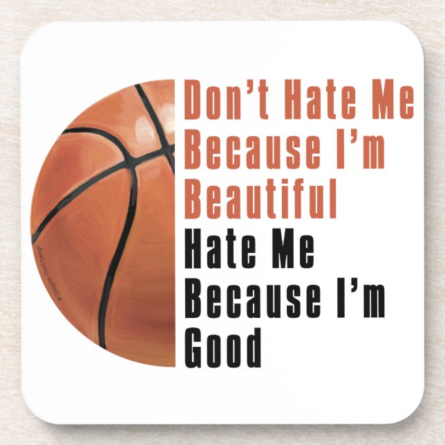 Posavasos Im Beautiful Im Good Basketball (Frente)