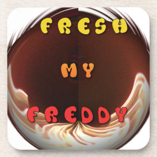 Posavasos Impresión fresca de mi Freddy Art