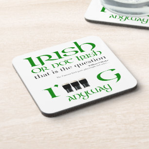 Posavasos Irlandés o no irlandés Original St Patrick's Day S