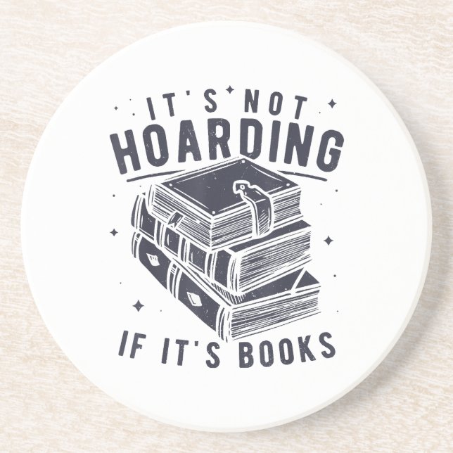 Posavasos It's Not Hoarding If It's Books Book Lover Readers (Frente)