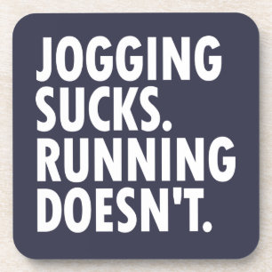 Posavasos Jogging Sucks. Correr no.