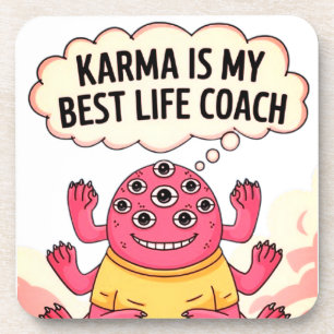 Posavasos Karma es mi mejor entrenador de vida