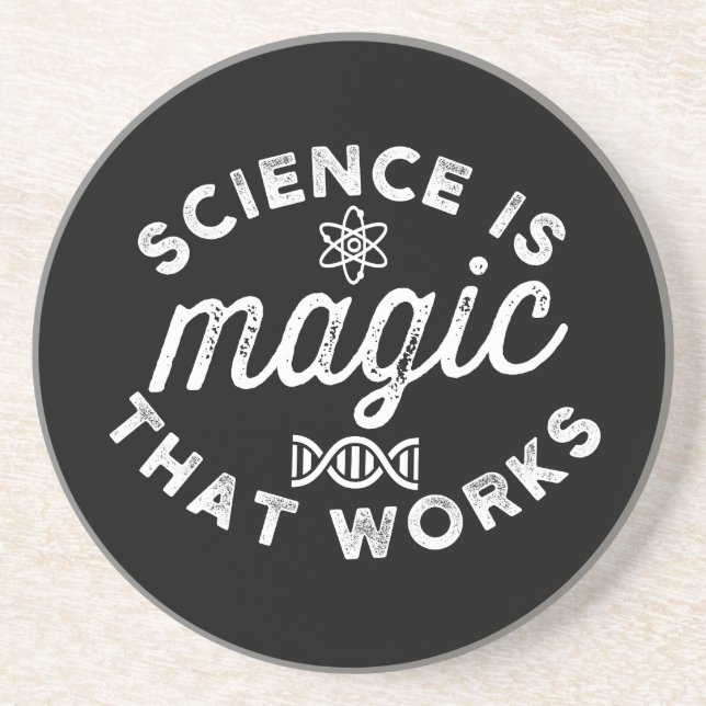 POSAVASOS LA CIENCIA ES MÁGICA QUE FUNCIONA (Frente)