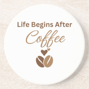 Posavasos La vida comienza después del café, Acogedor café d